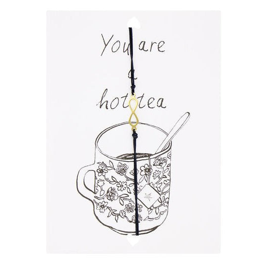 Wenskaart met armband - You are a hot tea / Zwart - Medase